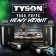 TYSON 2.0 HEAVY WEIGHT 7000 PUFFS DISPOSABLE VAPE